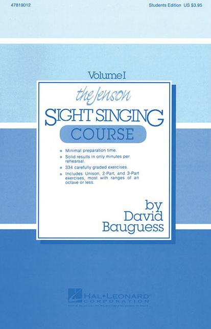 The Jenson Sight Singing Course (Vol. I)