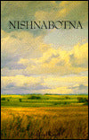 Nishnabotna: Poems, Prose & Dramatic Scenes from the Natural & Oral History of Southwest Iowa