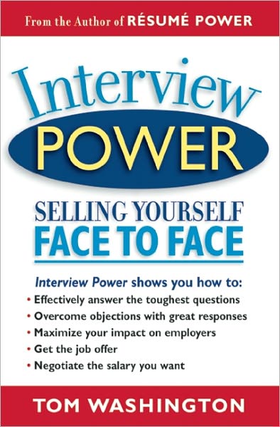 Interview Power: Selling Yourself Face to Face