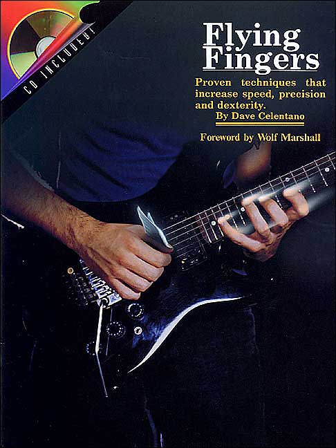 Flying Fingers: Proven Techniques that Increase Speed, Precision and Dexterity