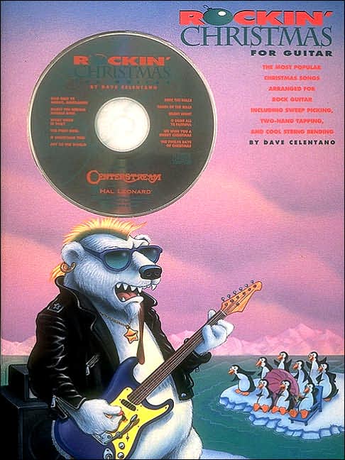Rockin Christmas - Guitar: Popular Christmas Songs Arranged for Rock Guitar
