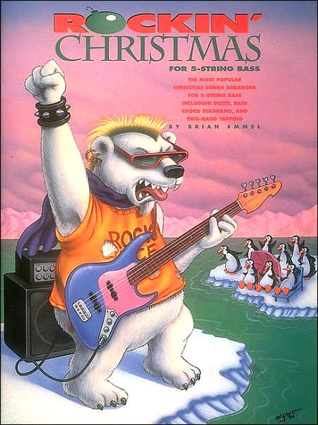 Rockin Christmas - Five String Bass: Popular Christmas Songs Arranged for Five String Bass
