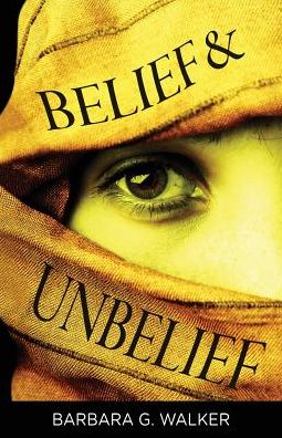 BELIEF & UNBELIEF