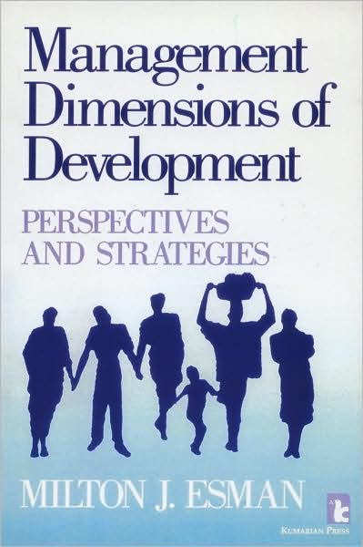 Management Dimensions of Development: Perspectives and Strategies