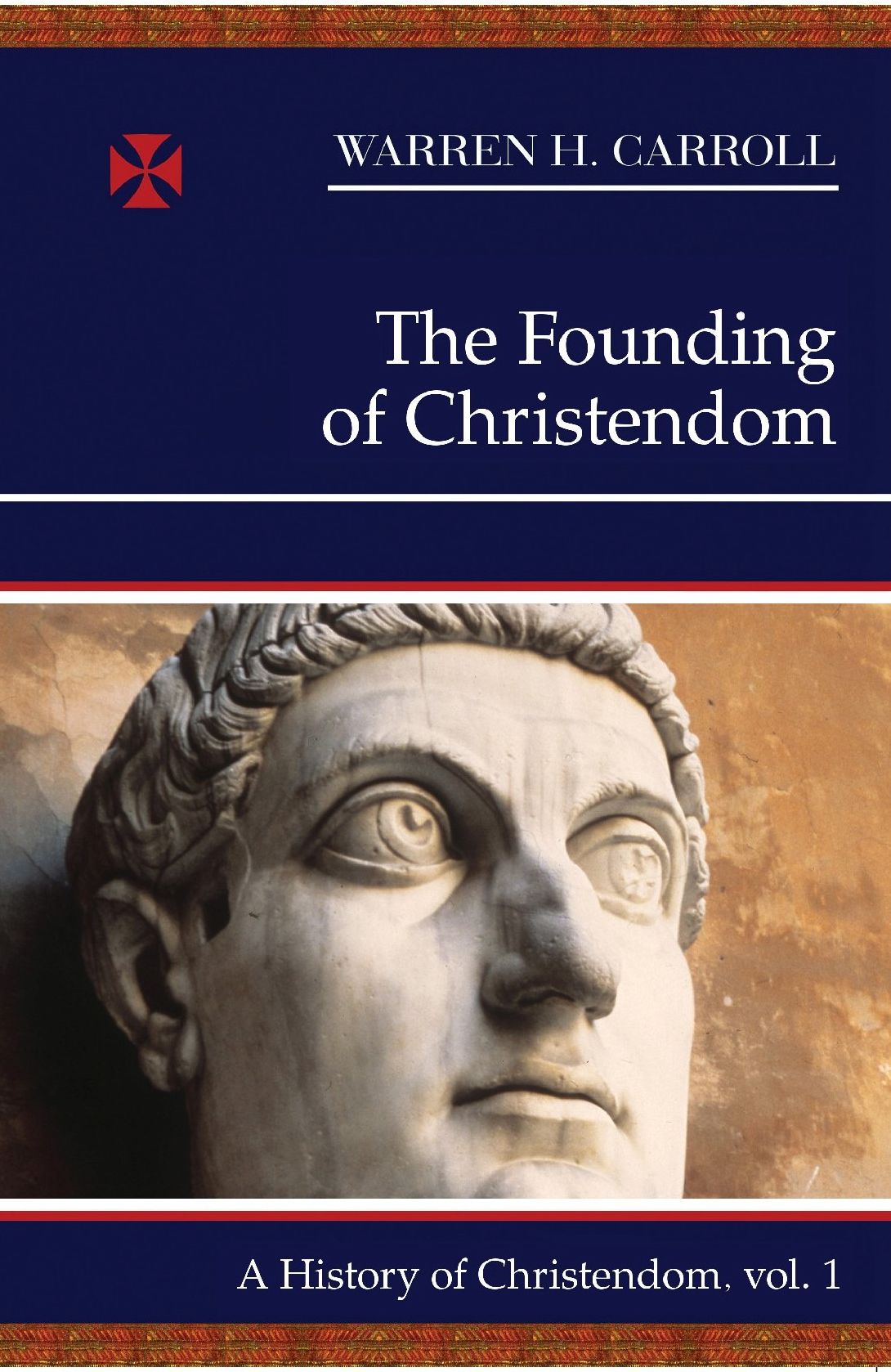The Founding of Christendom