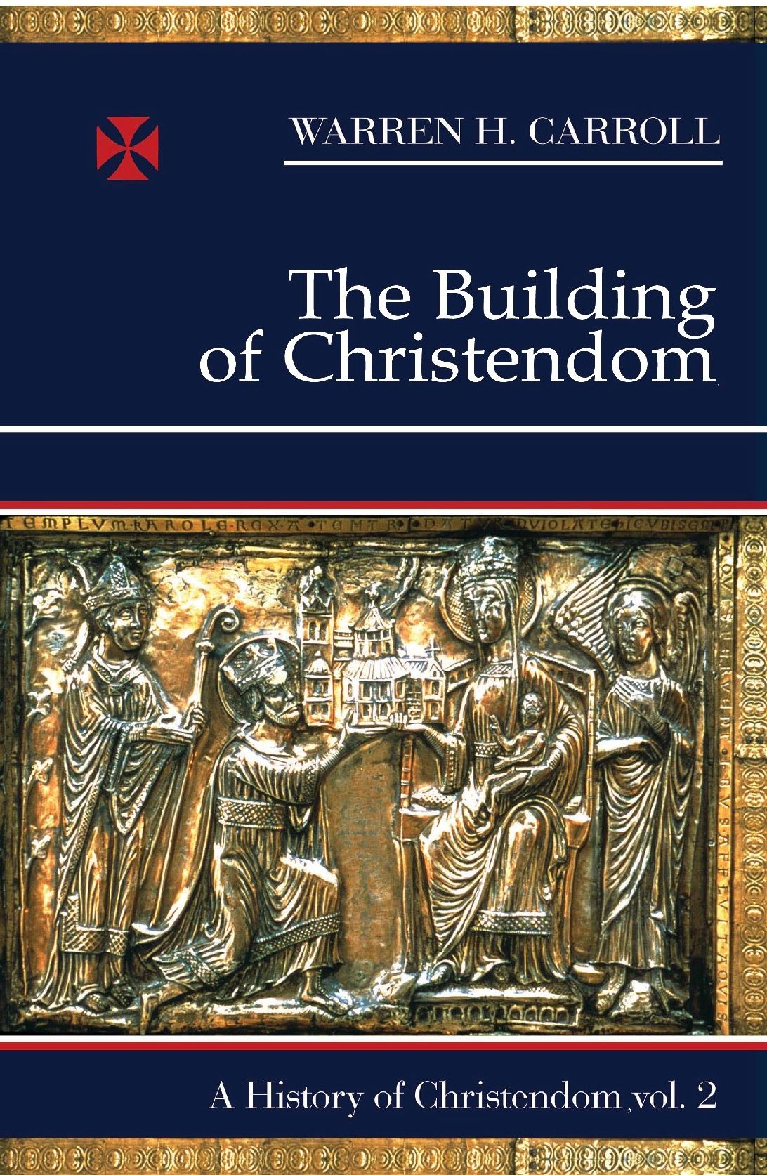 The Building of Christendom