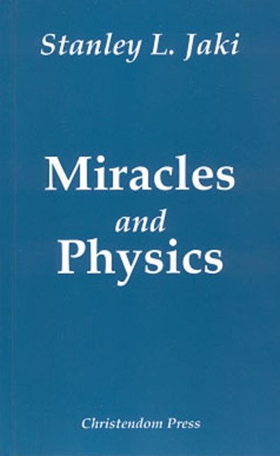 Miracles and Physics