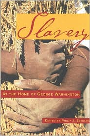 Slavery at the Home of George Washington