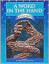 A Word in the Hand: An Introduction to Sign Language