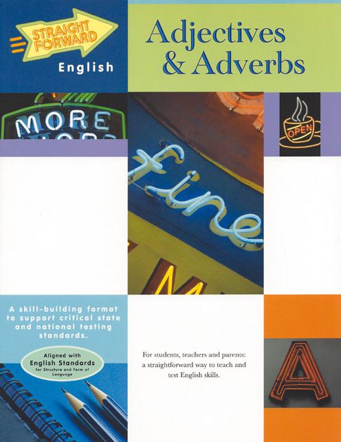 Adjectives and Adverbs