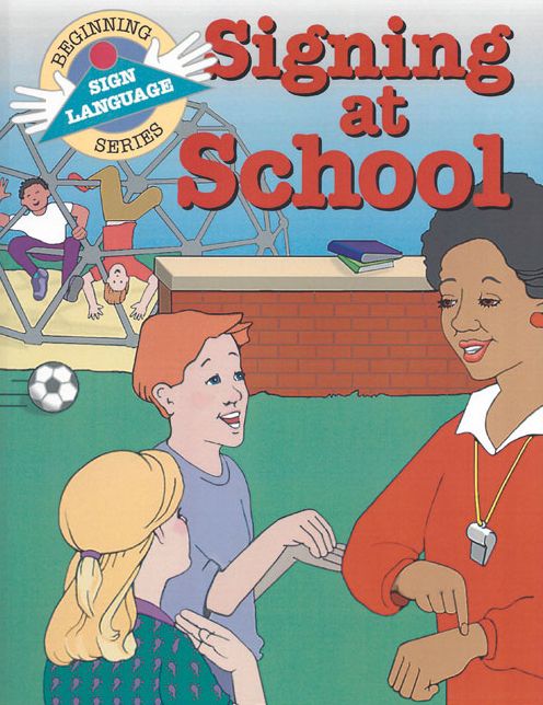 Signing At School (Bsls)
