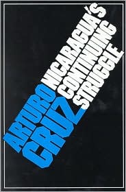 Nicaragua's Continuing Struggle: In Search of Democracy