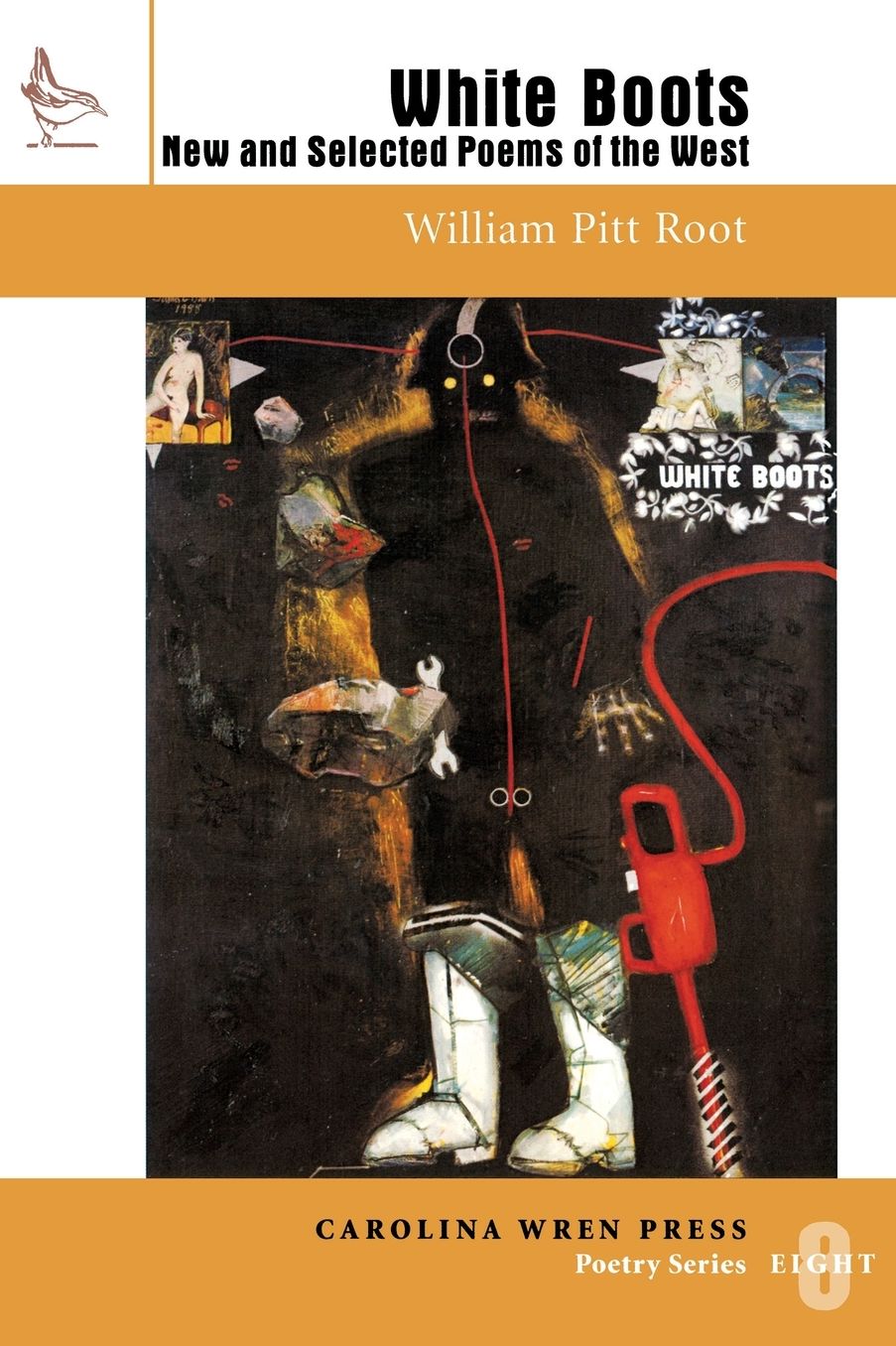 White Boots: New and Selected Poems of the West