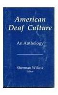 American Deaf Culture: An Anthology