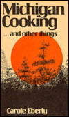 Michigan Cooking... and Other Things
