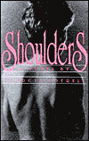 Shoulders: A Novel