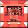 This Is about Incest