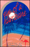 The Eye of a Hurricane: Stories