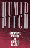 Humid Pitch: Narrative Poetry