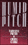 Humid Pitch: Narrative Poetry