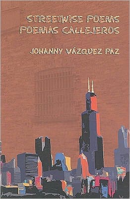 Streetwise Poems/ Poemas Callejeros