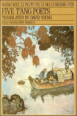 Five T'ang Poets: Field Translation Series