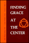 Finding Grace at the Center