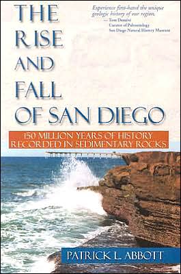 Rise and Fall of San Diego: 150 Million Years of History Recorded in Seditientary Rocks