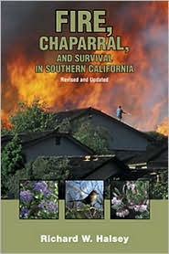 Fire, Chaparral and Survival in Southern California