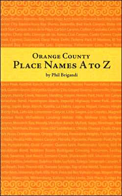 Orange County Place Names A to Z