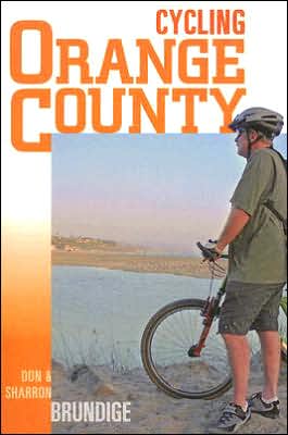 Cycling Orange County: 58 Rides with Detailed Maps and Elevation Contours