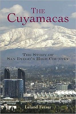 Cuyamacas: The Story of San Diego's High Country, 1772-2003
