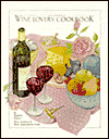 California: Wine Lovers' Cookbook