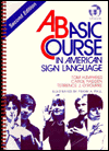 Basic Course in American Sign Language