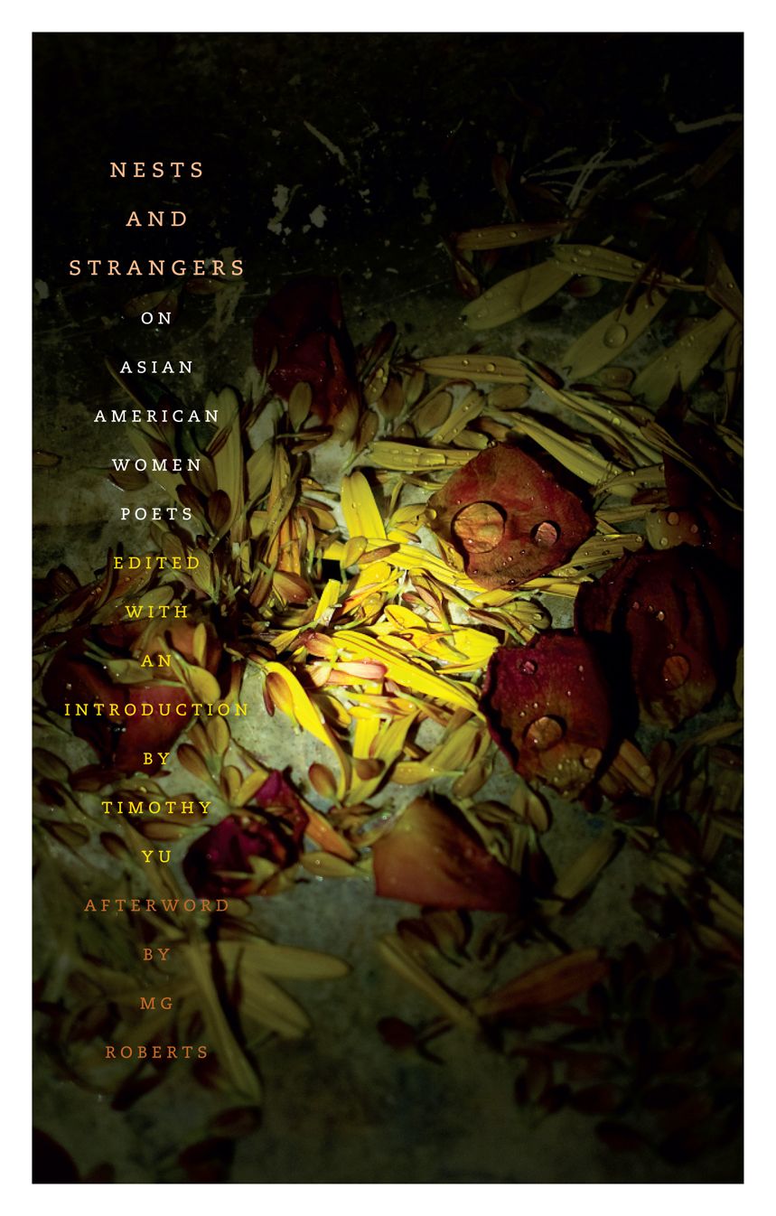 Nests and Strangers: On Asian American Women Poets