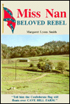 Miss Nan: Beloved Rebel