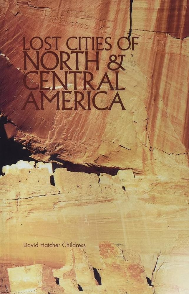 Lost Cities of North and Central America