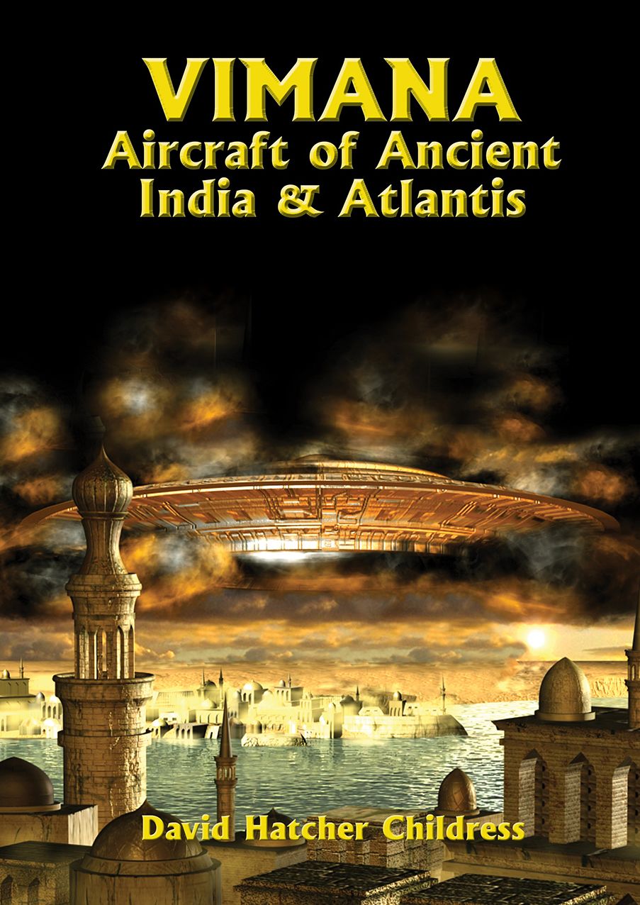 Vimana Aircraft of Ancient India and Atlantis
