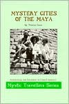 Mystery Cities of the Maya