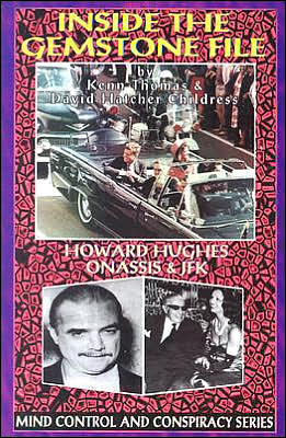 Inside the Gemstone File: The Howard Hughes/JFK Connection