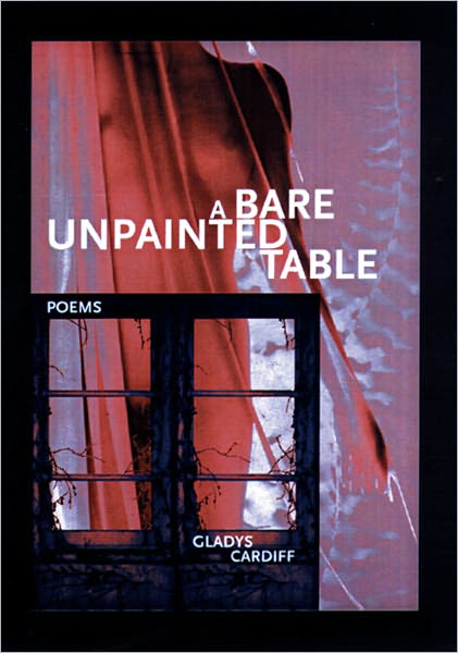 Bare Unpainted Table: Poems