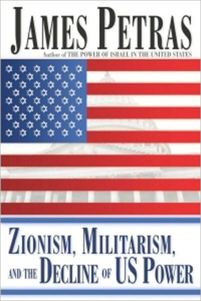 Zionism, Militarism and the Decline of US Power