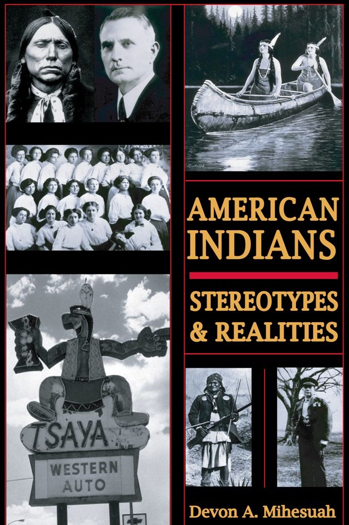 American Indians: Stereotypes & Realities