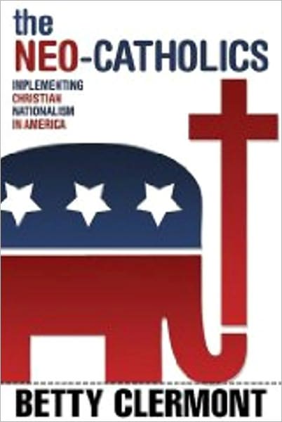 Neo-Catholics: Implementing Christian Nationalism in America