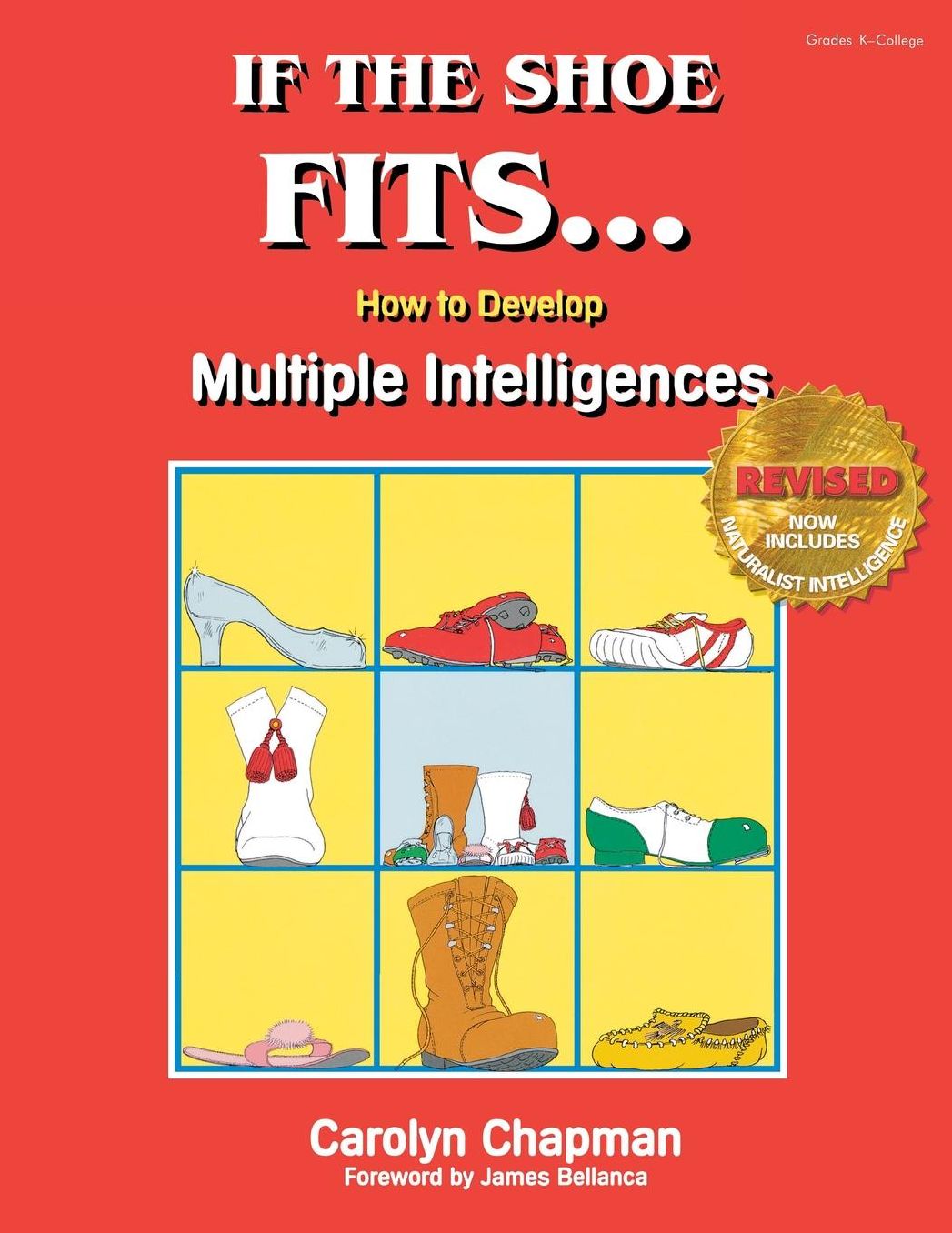 If the Shoe Fits : How to Develop Multiple Intelligences in the Classroom