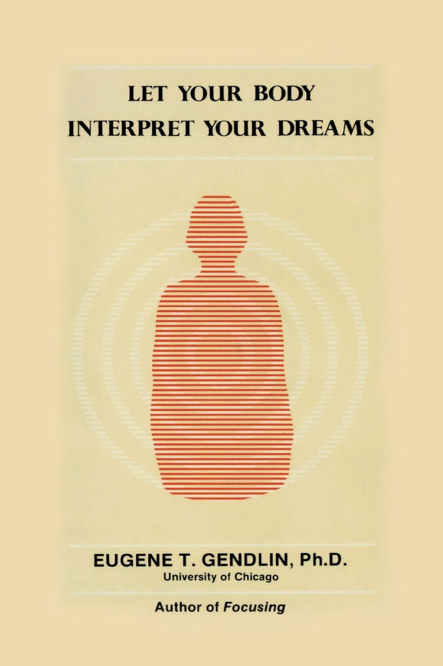 Let Your Body Interpret Your Dreams