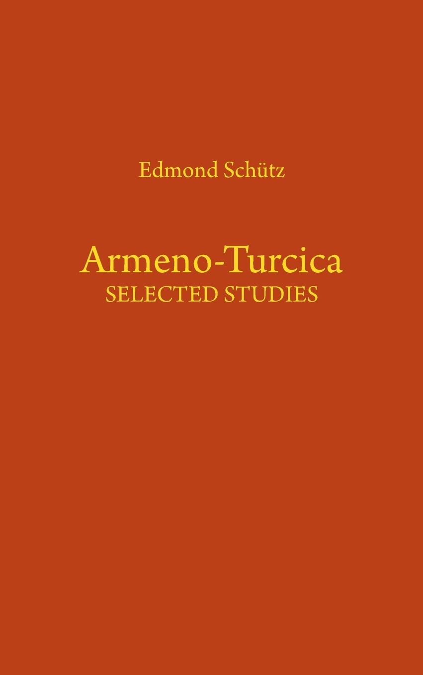 Armeno-Turcica: Selected Studies