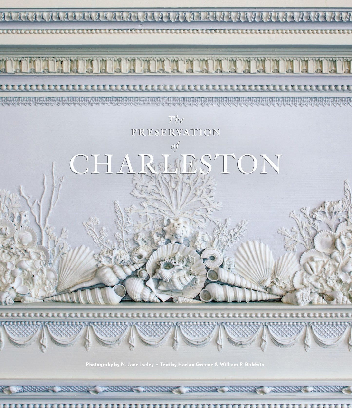 The Preservation of Charleston