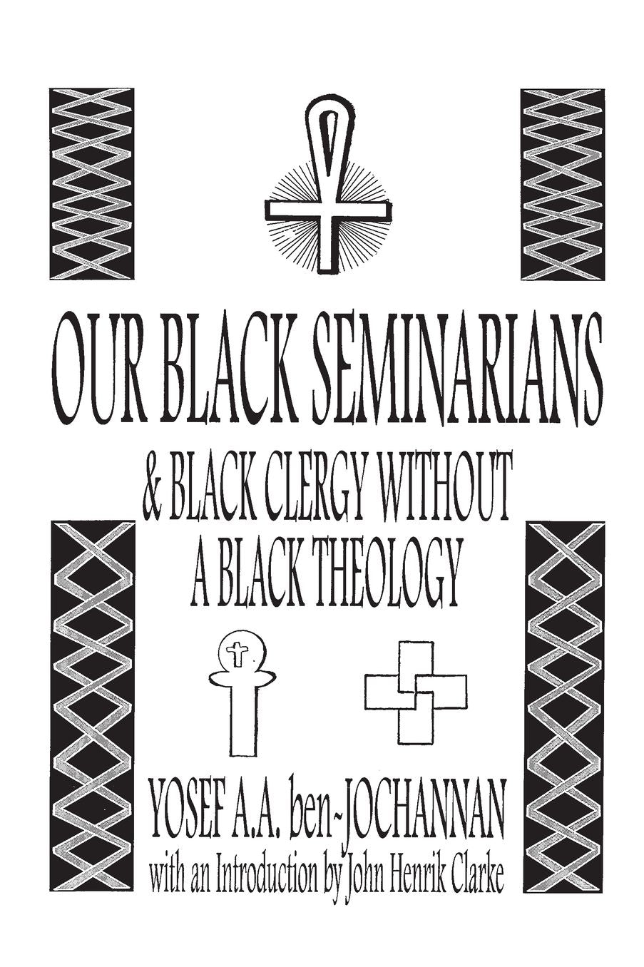 Our Black Seminarians: And Black Clergy Without a Black Theology