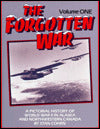 Forgotten War, Volume 1: A Pictorial History of WWII in Alaska and Northwestern Canada